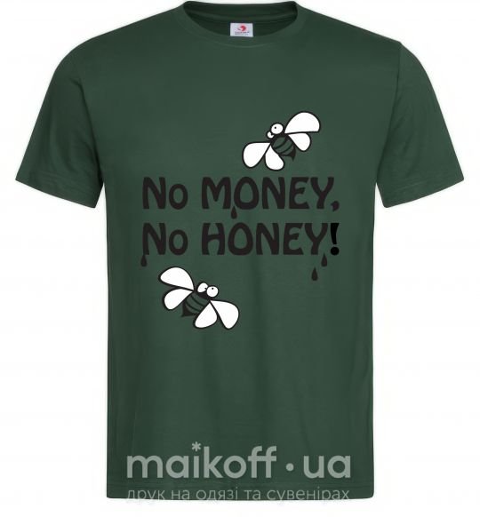 Мужская футболка NO MONEY - NO HONEY Темно-зеленый фото