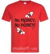 Мужская футболка NO MONEY - NO HONEY Красный фото