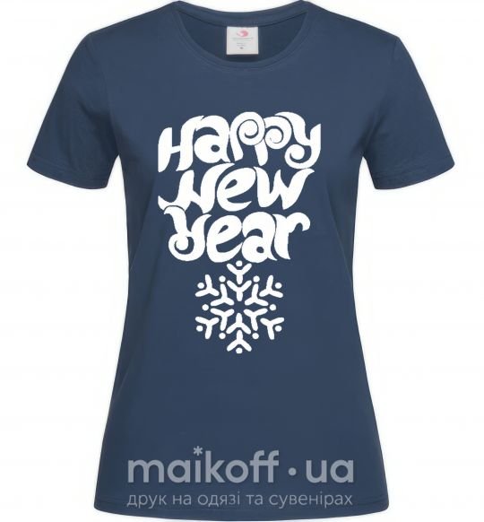 Женская футболка HAPPY NEW YEAR SNOWFLAKE Темно-синий фото