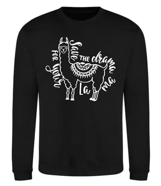 Світшот Save the drama for your lama black Чорний фото