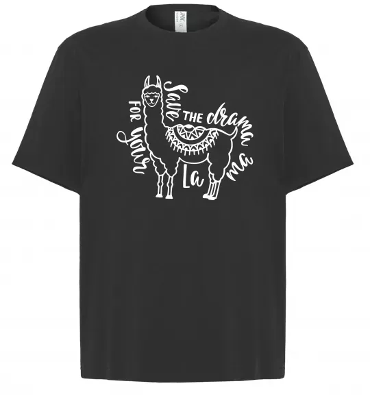 Футболка Оверсайз Save the drama for your lama black Черный фото