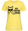 Женская футболка No probllama Лимонный фото