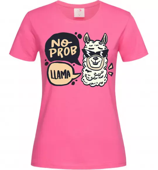 Женская футболка No prob llama in glasses Ярко-розовый фото