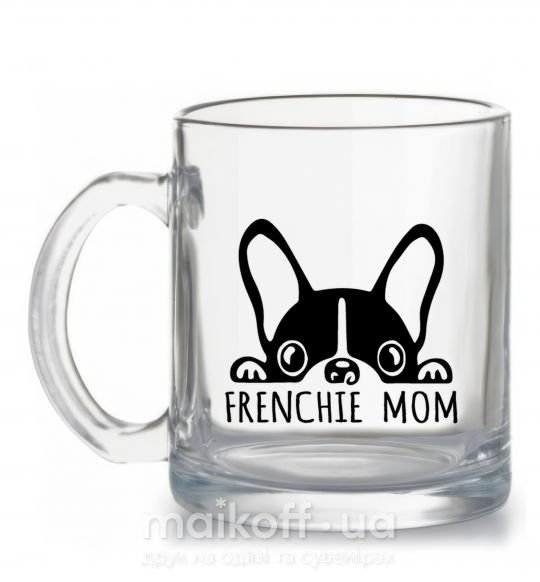 Чашка скляна Frenchie mom Прозорий фото