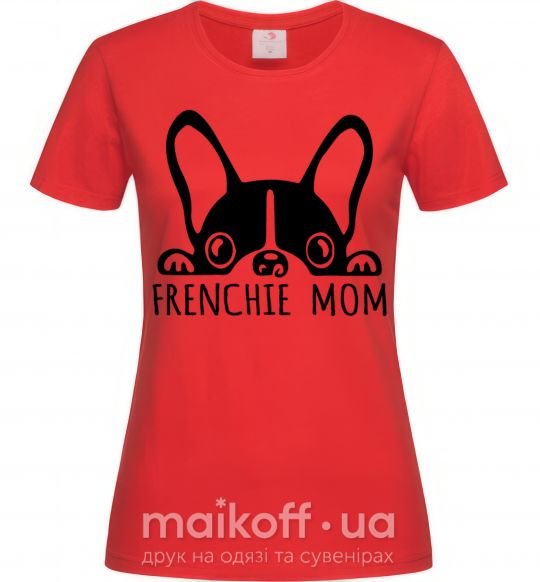 Женская футболка Frenchie mom Красный фото