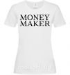 Женская футболка Money maker Белый фото