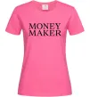 Жіноча футболка Money maker Яскраво-рожевий фото