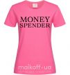 Женская футболка Money spender Ярко-розовый фото