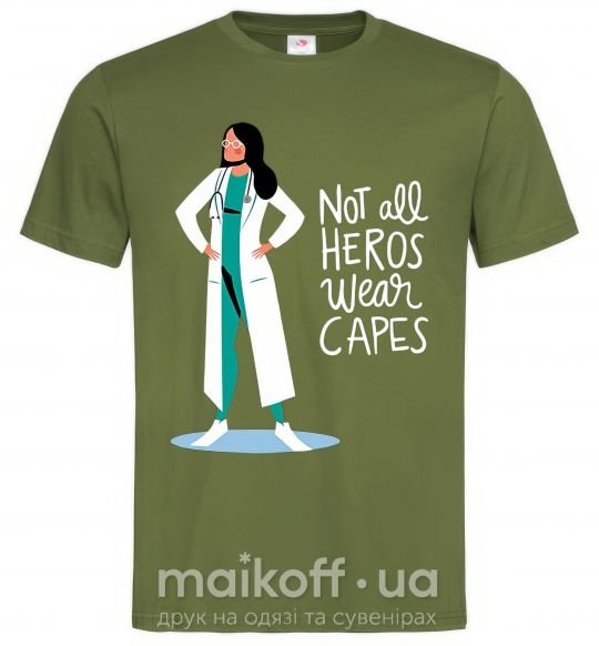 Мужская футболка Not all heros wear capes Оливковый фото