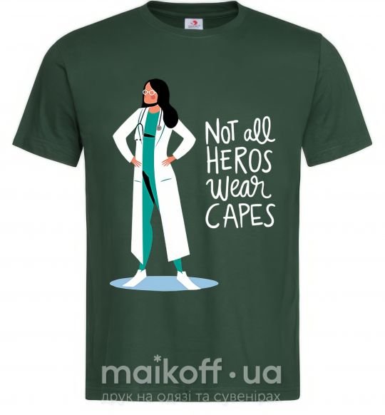 Мужская футболка Not all heros wear capes Темно-зеленый фото