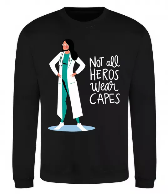 Свитшот Not all heros wear capes Черный фото