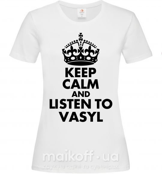 Женская футболка Listen to Vasyl Белый фото