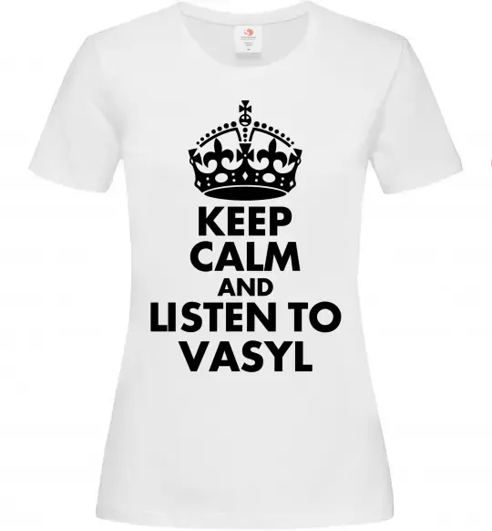 Жіноча футболка Listen to Vasyl Білий фото