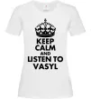 Жіноча футболка Listen to Vasyl Білий Жіноча футболка Listen to Vasyl Білий фото