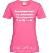 Женская футболка I write code Ярко-розовый фото