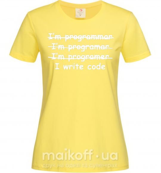 Женская футболка I write code Лимонный фото