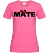 Женская футболка Mate Ярко-розовый фото