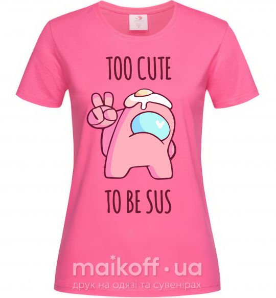 Жіноча футболка Among us too cute Яскраво-рожевий фото