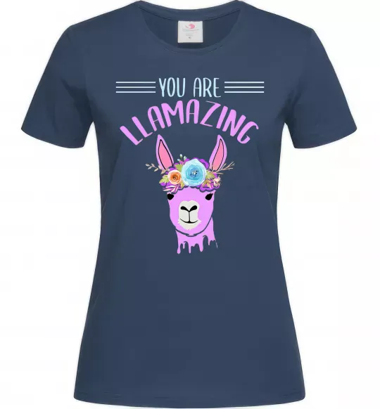 Женская футболка You are llamazing Темно-синий фото