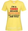 Женская футболка Teacher super hero Лимонный фото