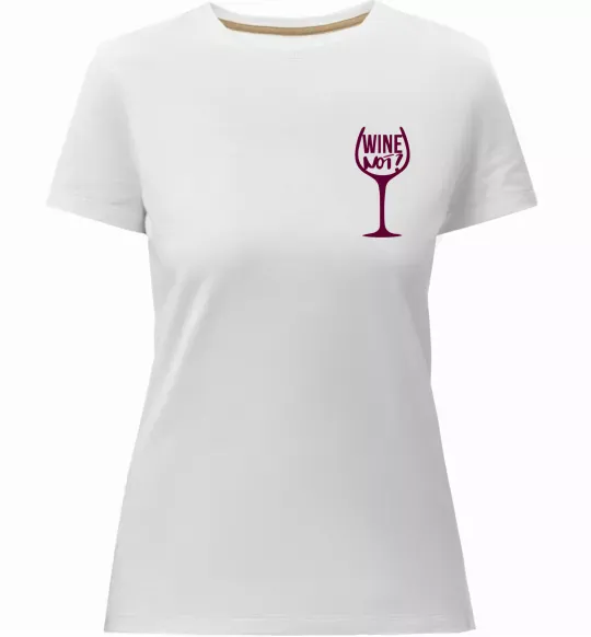 Жіноча преміум футболка Wine not Білий фото