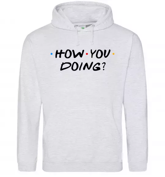 Чоловіча толстовка (худі) Friends how you doing Сірий меланж фото