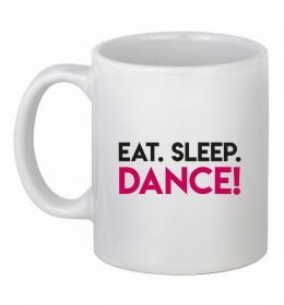 Чашка керамічна Eat sleep dance Чашка керамічна Eat sleep dance