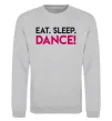 Свитшот Eat sleep dance Серый меланж фото