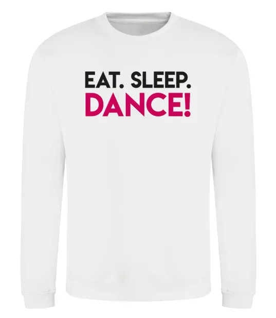 Світшот Eat sleep dance Білий фото