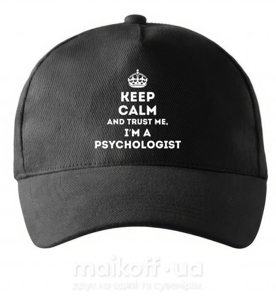 Кепка Keep calm and trust me i'm psychologist Черный фото