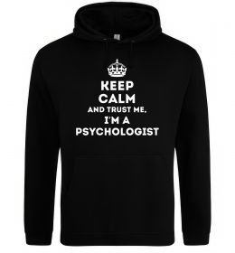 Чоловіча толстовка (худі) Keep calm and trust me i'm psychologist Чоловіча толстовка (худі) Keep calm and trust me i'm psychologist