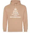Мужская толстовка (худи) Keep calm and trust me i'm psychologist Песочный Мужская толстовка (худи) Keep calm and trust me i'm psychologist Песочный фото