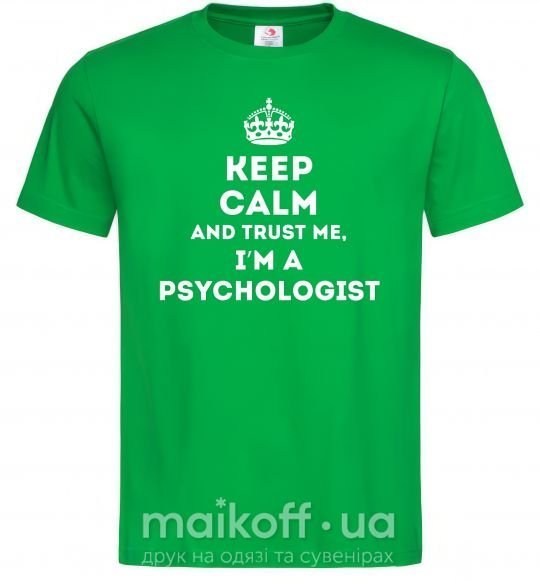 Мужская футболка Keep calm and trust me i'm psychologist Зеленый фото