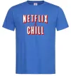 Чоловіча футболка Netflix and chill Яскраво-синій Чоловіча футболка Netflix and chill Яскраво-синій фото