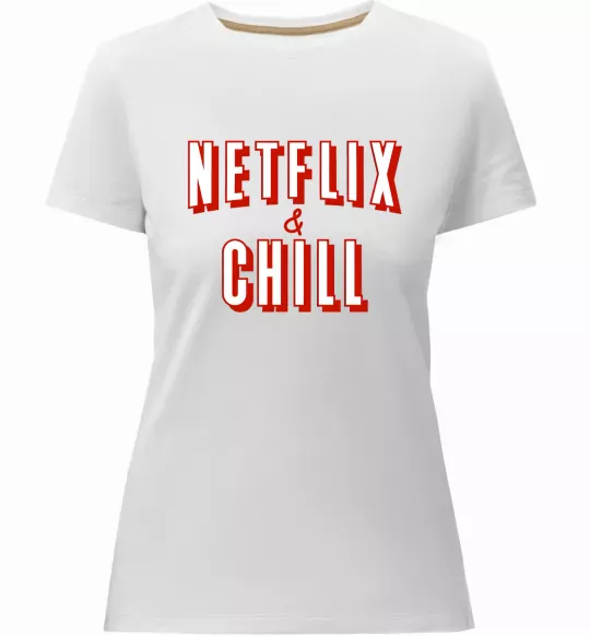 Жіноча преміум футболка Netflix and chill Білий фото