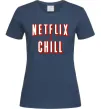 Женская футболка Netflix and chill Темно-синий фото