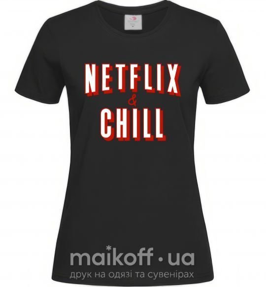 Жіноча футболка Netflix and chill Чорний фото