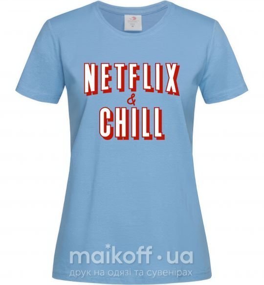 Жіноча футболка Netflix and chill Блакитний фото
