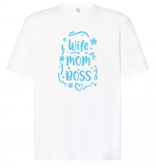 Футболка Оверсайз Wife mom boss Белый фото