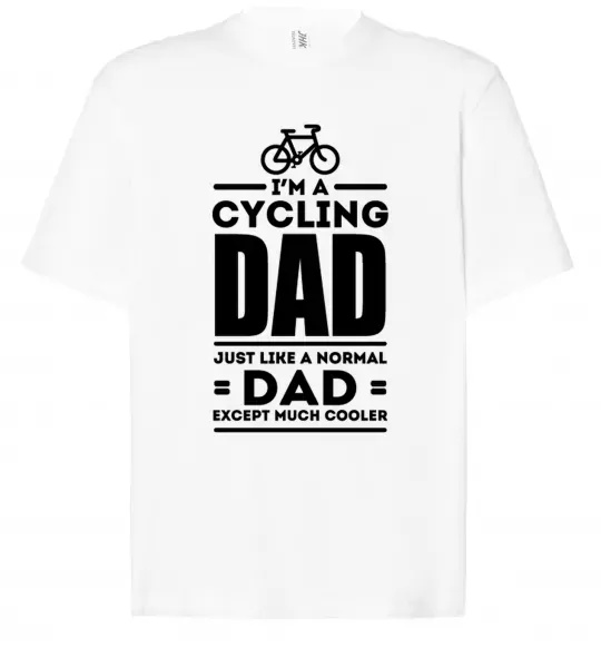 Футболка Оверсайз Im a cycling Dad Білий фото