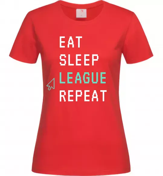 Женская футболка eat sleep league repeat Красный фото