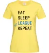 Женская футболка eat sleep league repeat Лимонный фото
