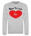 Свитшот Born to love her, колір - сірий, розмір - S Серый меланж фото