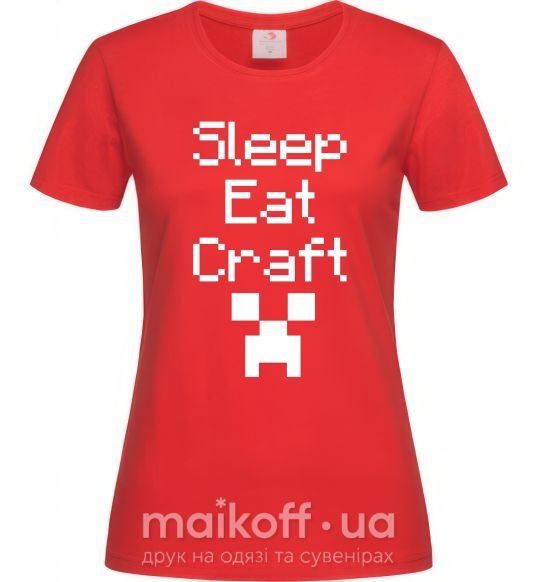 Жіноча футболка Sleep eat craft Червоний фото