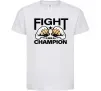 Дитяча футболка FIGHT LIKE A CHAMPION Білий фото