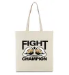 Еко-сумка FIGHT LIKE A CHAMPION Бежевий фото