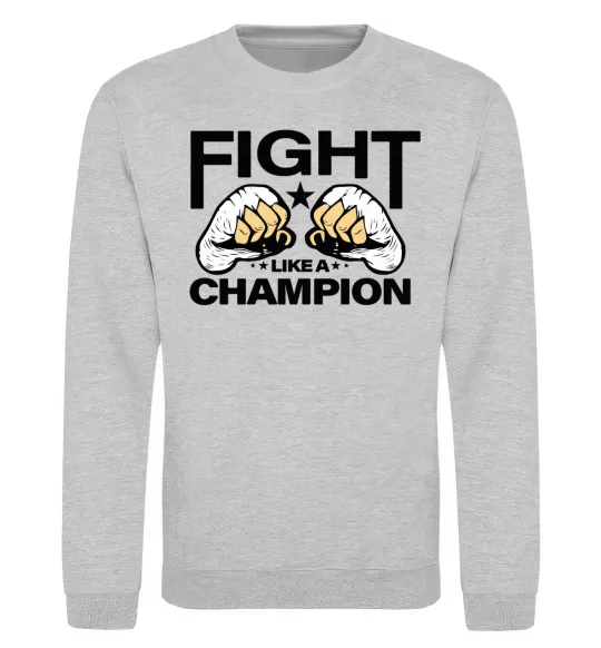 Свитшот FIGHT LIKE A CHAMPION Серый меланж фото