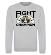 Свитшот FIGHT LIKE A CHAMPION Серый меланж фото