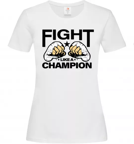 Жіноча футболка FIGHT LIKE A CHAMPION Білий фото
