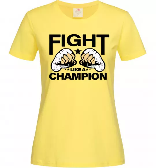 Жіноча футболка FIGHT LIKE A CHAMPION Лимонний фото